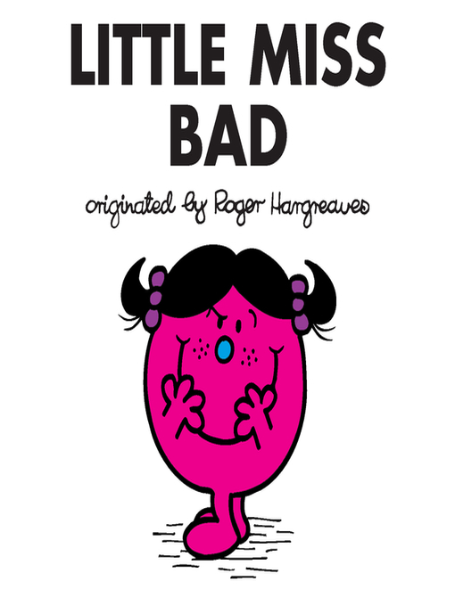 Title details for Little Miss Bad by Roger Hargreaves - Available